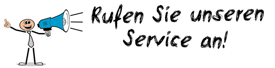 Obraz premium Rufen Sie unseren Service an! 