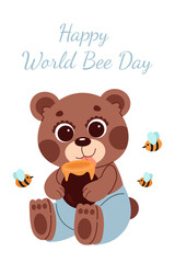 A bear with honey and bees. Happy bee day
