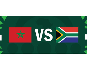 Morocco And South Africa Match Flags African Nations 2023 Emblems Teams Countries African Football Symbol Logo Design Vector Illustration