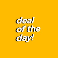 Deal Of The Day in Flat Colours with 3D Style Shadow. Orange background. 