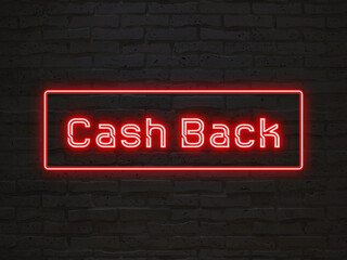 Cash Back のネオン文字
