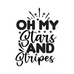 Oh My Stars And Stripes Svg Cut File