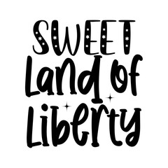 Sweet Land Of Liberty SVG Cut File