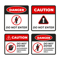 Danger, Do not Enter / Authorized Personnel only / Peligro, No Entrar, solo personal Autorizado