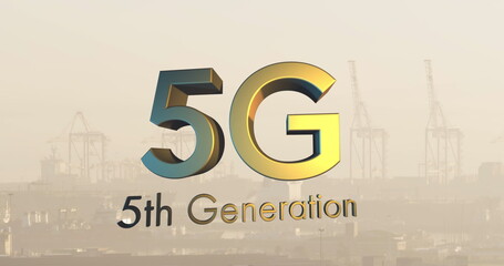 Image of 5g 5th generation text over cityscape