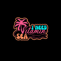 i need vitamin sea SVG