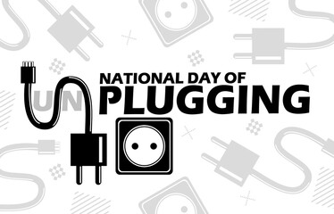 National Day of Unplugging event banner. A plug cable with bold text and elements on white background to celebrate on March 1
