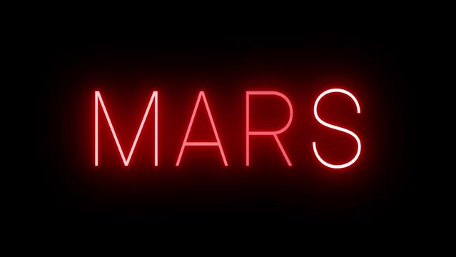 Flickering red retro style neon sign glowing against a black background for MARS