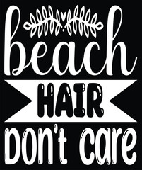 beach hair don't care
