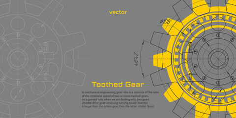 Technical drawing of gears .Rotating mechanism of round parts .Machine technology. Vector illustration.