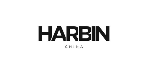 Harbin in the China emblem. The design features a geometric style, vector illustration with bold typography in a modern font. The graphic slogan lettering.