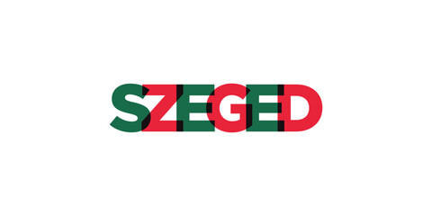 Szeged in the Hungary emblem. The design features a geometric style, vector illustration with bold typography in a modern font. The graphic slogan lettering.