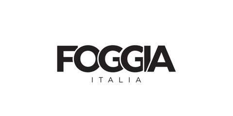 Foggia in the Italia emblem. The design features a geometric style, vector illustration with bold typography in a modern font. The graphic slogan lettering.