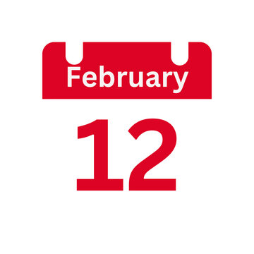 February 12 Calendar Day or Calendar Date for Deadlines / Appointment On a clear transparent background