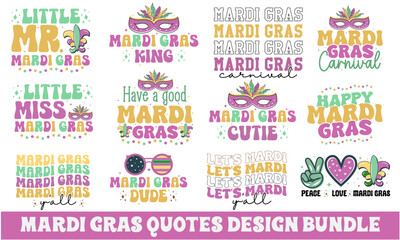 Retro Mardi Gras Quotes SVG bundle, Mardi Gras Carnival Bundle, Mardi Gras Sublimation Bundle, Mardi Gras King, Have a good Mardi Gras, Let's Mardi y'all, Little Miss Mardi Gras
