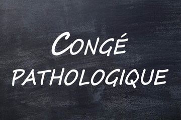 Obraz premium Congé pathologique tableau