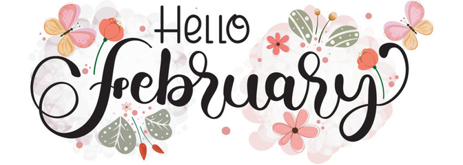Hello February. FEBRUARY month vector with flowers, butterfly, hearts and leaves. Decoration floral. Illustration month February © Luchelle