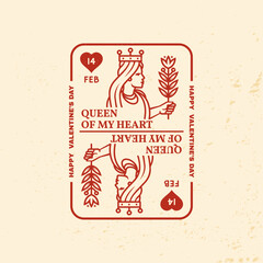 Queen of my heart. Happy valentines day. Vector illustration. Vintage design with playing card queen. Template for Valentines Day greeting card, banner, poster, flyer with playing card queen.