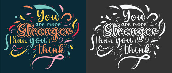 You Are Stronger Than You Think Motivational Design 