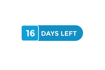 16 days left  countdown to go one time,  background template,16 days left, countdown sticker left banner business,sale, label button,