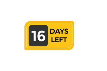 16 days left  countdown to go one time,  background template,16 days left, countdown sticker left banner business,sale, label button,