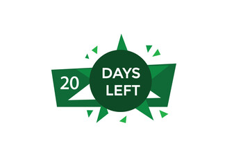 20 days left  countdown to go one time,  background template,20 days left, countdown sticker left banner business,sale, label button,