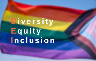 Rainbow progress pride flag with words Diversity Equity and Inclusion