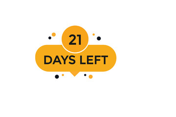 21 days left  countdown to go one time,  background template,21 days left, countdown sticker left banner business,sale, label button,