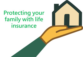 Protecting your family with life insurance