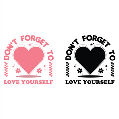 Valentine Quotes Self Love  Design 