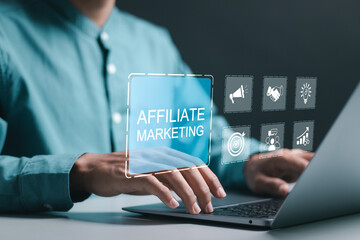 Affiliate marketing. Businessman use laptop with virtual affiliate marketing icons for new business concept. Marketing strategies to advertise products and services.
