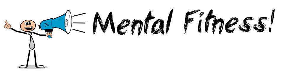 Mental Fitness!