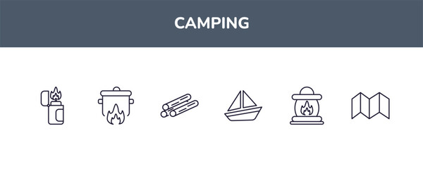 editable outline icons set. thin line icons from camping collection. linear icons included lighter, pot on fire, firewood, boat, fire lamp, map - obrazy, fototapety, plakaty