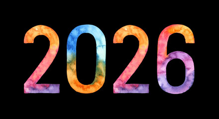 Watercolor hand drawn colorful lettering Number isolated on black background. Handwritten message. Colored Numbers date 2026 year. Can be used as a print, for cards, design, banner, poster, calendar.