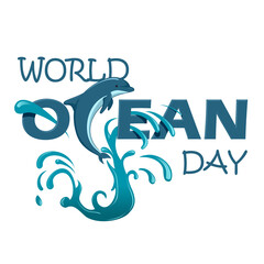 World Oceans Day. June 8. Dolphins on the background of the ocean. illustration.