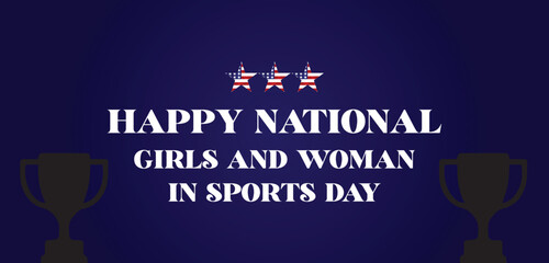 Fototapeta na wymiar National Girls And Women In Sports Day Text Design