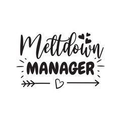 Melt Down Manager. Vector Design on White Background