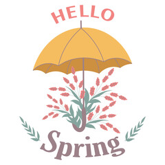 Hello Spring. Spring flowers, leaves near an umbrella. Banner, card, poster, vector illustration.
