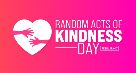 February is Random Acts of Kindness Day background template. Holiday concept. use to background, banner, placard, card, and poster design template with text inscription and standard color. vector 