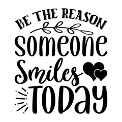 Inspirational Quote SVG Design 