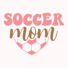 Obraz premium Soccer mom, Sports mom, Football mom, Mom design