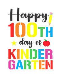 Happy 100th Day of Kinder garten 