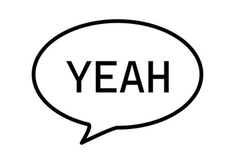 Icono negro de un bocadillo con la palabra yeah.
