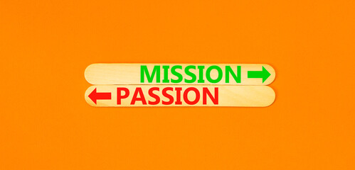 Passion or mission symbol. Concept word Passion or Mission on beautiful wooden stick. Beautiful orange table orange background. Business and passion or mission concept. Copy space.