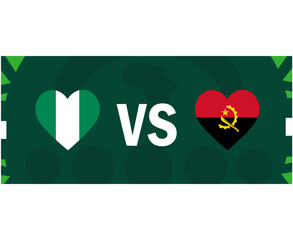 Nigeria And Angola Match Heart Flags African Nations 2023 Emblems Teams Countries African Football Symbol Logo Design Vector Illustration