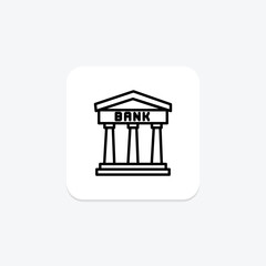 Bank icon, banking, finance, money, institution line icon, editable vector icon, pixel perfect, illustrator ai file