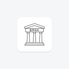 Bank icon, banking, finance, money, institution thinline icon, editable vector icon, pixel perfect, illustrator ai file