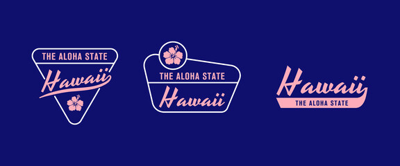 Hawaii - The Aloha State. Hawaii state logo, label, poster. Vintage poster. Print for T-shirt, typography. Vector illustration