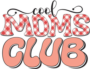 Retro Funny Mother's Day Colorful Sublimation Typographic Print Template. Happy  Groovy Mom Mama  Graphics and Quotes for Print on Demand Industry.