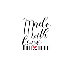 Made with love cute letering with barcode and red heart isolated on white background. Romantic holiday card design. Vector illustration.